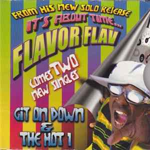 Flavor Flav - Git On Down / The Hot 1 Mp3