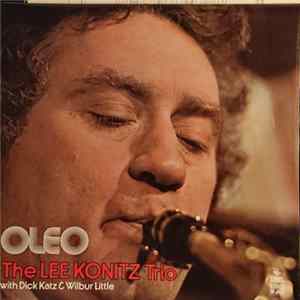 The Lee Konitz Trio - Oleo Mp3