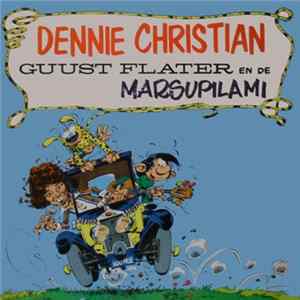 Dennie Christian - Guust Flater En De Marsupilami Mp3