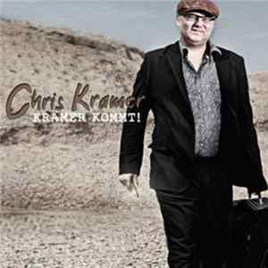Chris Kramer - Kramer Kommt! Mp3