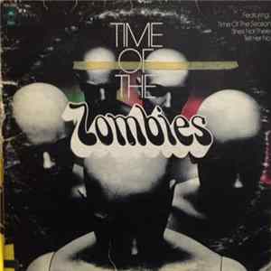 The Zombies - Time Of The Zombies Mp3