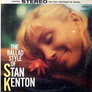 Stan Kenton - The Ballad Style Of Stan Kenton Mp3