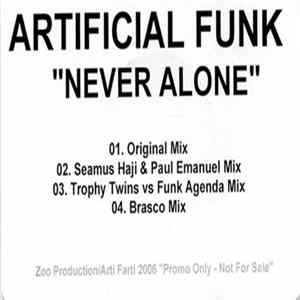 Artificial Funk - Never Alone Mp3