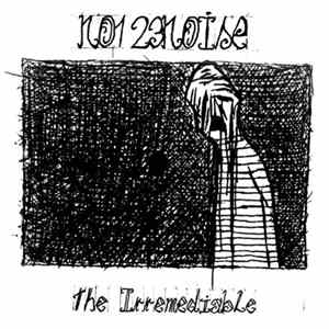 N0123Noise - The Irremediable Mp3