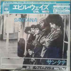 Santana - Evil Ways / Waiting Mp3