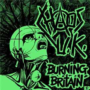 Chaos U.K. - Burning Britain EP Mp3