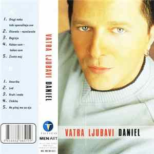 Daniel - Vatra Ljubavi Mp3
