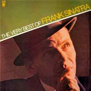 Frank Sinatra - The Very Best Of Frank Sinatra Mp3