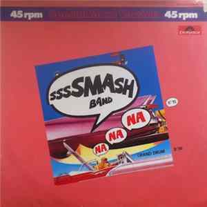 Smash Band - Na Na Na Mp3