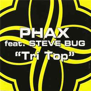Phax Feat. Steve Bug - Tri Top Mp3