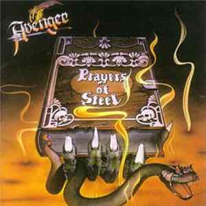Avenger - Prayers Of Steel Mp3