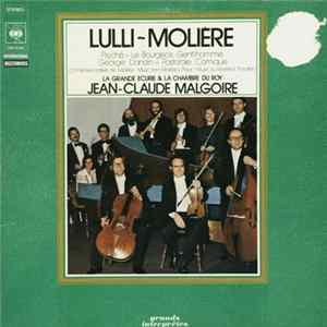 La Grande Ecurie Et La Chambre Du Roy, Lulli, Moliere, Jean-Claude Malgoire - Ballets Des Ballets Mp3