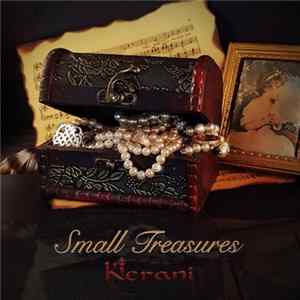 Kerani - Small Treasures Mp3