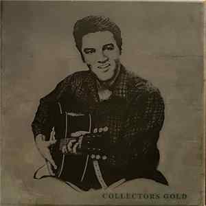 Elvis Presley - Collectors Gold Mp3
