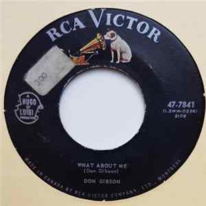 Don Gibson - What About Me / The World Is Waiting For The Sunrise Mp3