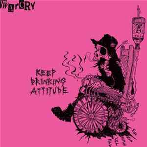 Warcry - Keep Drinking Attitude Mp3