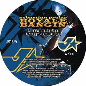 Sebastian Prelar - Royale Bangin' Mp3