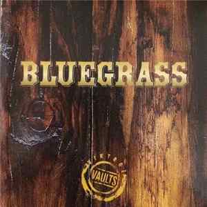 Various - Vintage Vaults Bluegrass - Volume 2 Mp3