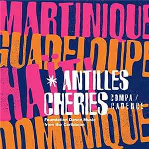 Various - Antilles Chéries Mp3