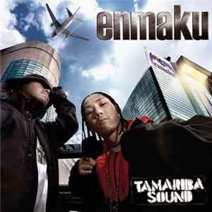 Enmaku - Tamariba Sound Mp3