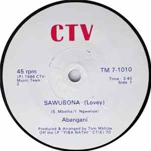 Abangani - Sawubona - (Lovey) / Emendweni Mp3