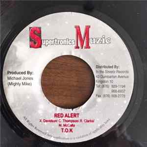 T.O.K. - Red Alert Mp3
