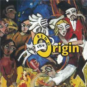 The Origin - Bend Mp3