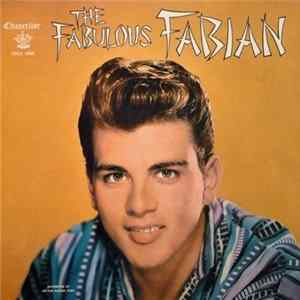 Fabian - The Fabulous Fabian Mp3
