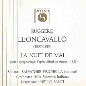 Ruggero Leoncavallo - La Nuit de Mai Mp3