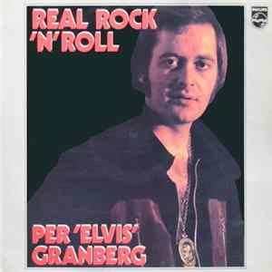 Per 'Elvis' Granberg And New Jordal Swingers - Real Rock 'N' Roll Mp3