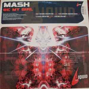 Mash - Be My Girl Mp3