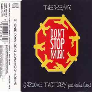 Groove Factory feat. Jackie Virgil - Don't Stop The Music (Remix) Mp3
