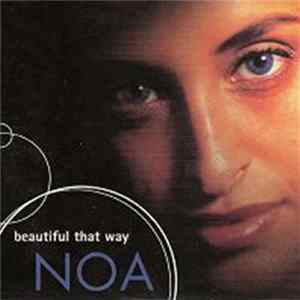Noa - Beautiful That Way Mp3