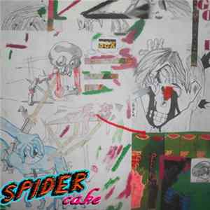 Spidercake - A Nice Old-Fashioned Des Moinesian Metalcore Extended Play Mp3