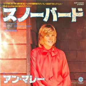Anne Murray - Snowbird / Danny's Song Mp3