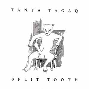 Tanya Tagaq - Split Tooth Mp3