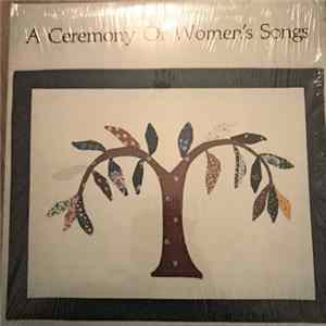 Kathy Wonson Eddy, Robert Eddy - A Ceremony Of Women's Songs Mp3