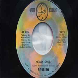 Parrish - Your Smile / Free To Go Mp3