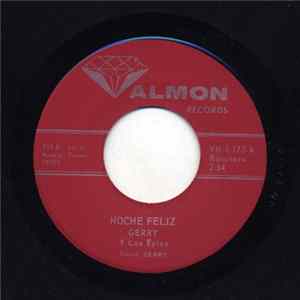 Gerry Y Los Epics - Noche Feliz / Ven A Vivir Conmigo Mp3