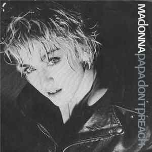 Madonna - Papa Don't Preach Mp3