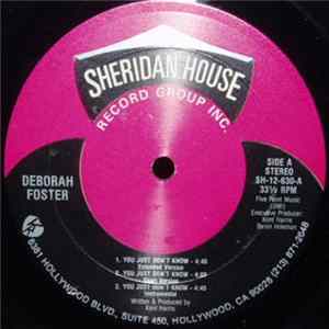 Deborah Foster - You Just Don't Know Mp3