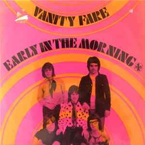 Vanity Fare - Early In The Morning Mp3