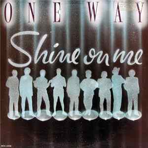 One Way - Shine On Me Mp3