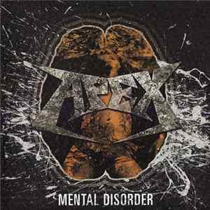 ApeX - Mental Disorder Mp3