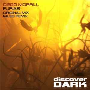 Diego Morrill - Furias Mp3