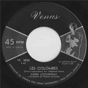 Pierre Letourneau - Les Colombes / Perce Mp3