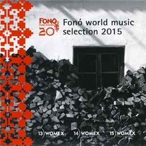 Various - Fonó World Music Selection 2015 Mp3