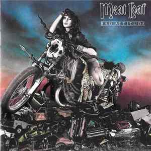 Meat Loaf - Bad Attitude Mp3