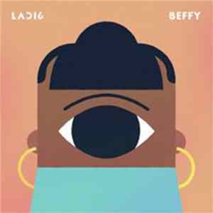 Ladi6 - Beffy Mp3