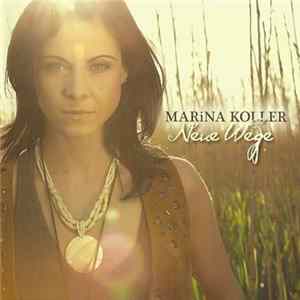 Marina Koller - Neue Wege Mp3